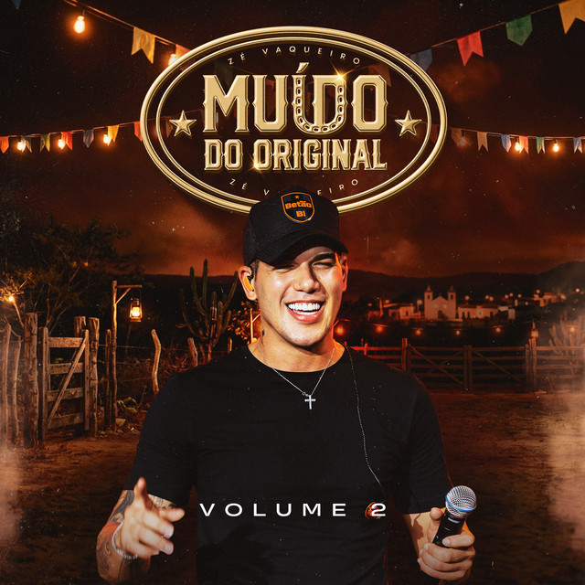 Zé Vaqueiro – “Muído Do Original, Vol.2 (Ao Vivo)”