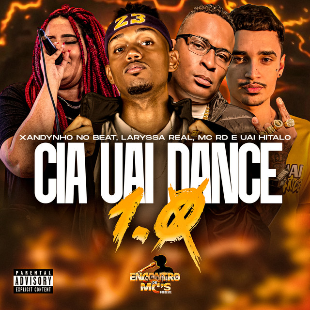 Laryssa Real, Xandynho no Beat, Mc Rd e Uai Hitalo – “Cia Uai Dance 1.0”