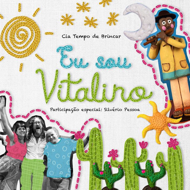 Silvério Pessoa e Tempo de Brincar – “Eu Sou Vitalino”