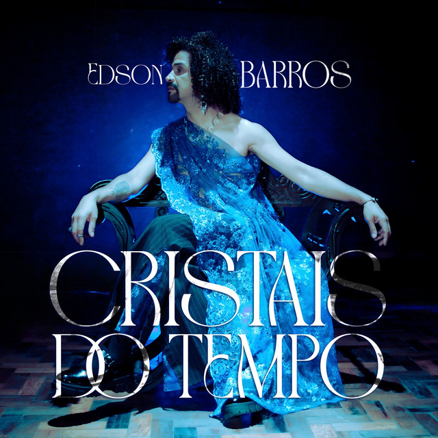 Edson Barros e Gabi da Pele Preta – “Cristais do Tempo”