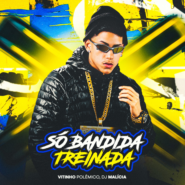 Vitinho Polêmico e DJ Malicia – “Só Bandida Treinada”