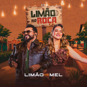 Assisão e Limão Com Mel – “Eu Quero Meu Amor / Chorar Pra Quê”