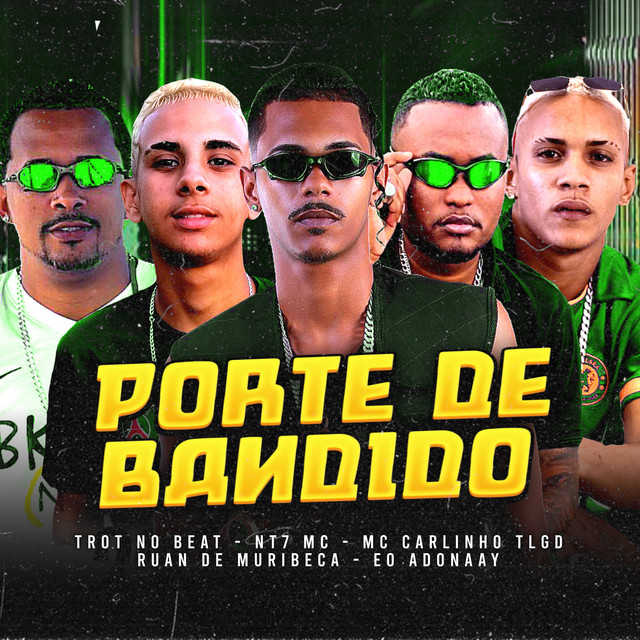 Ruan de Muribeca, Trot No Beat, MC Carlinhos Tlgd, Eo Adonaay e NT7 MC – “Porte de Bandido”