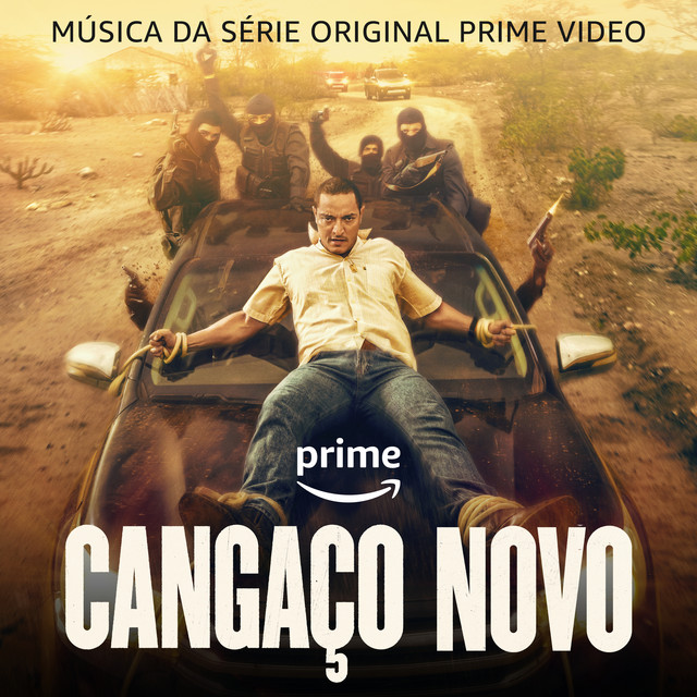 Jáder e Aíla – “Cangaço Novo (Música da Série Original Amazon)”