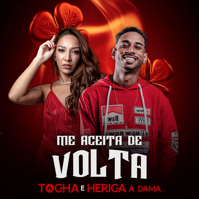 Mc Tocha e Herica A Dama – “Me Aceita de Volta”
