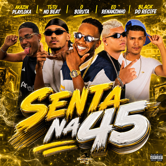 Tutu No Beat, Black do Recife, Eo Renanzinho, AKAZIN PLAYLOKA e O Biruta – “SENTA NA 45”