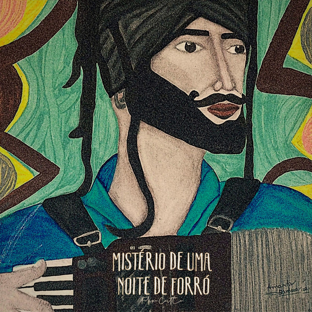 Sarah Leandro, José Demóstenes, Carlos Filho e Felipe Costta – “Mistério De Uma Noite De Forró”