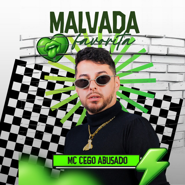 MC Cego Abusado – “Malvada Favorita”