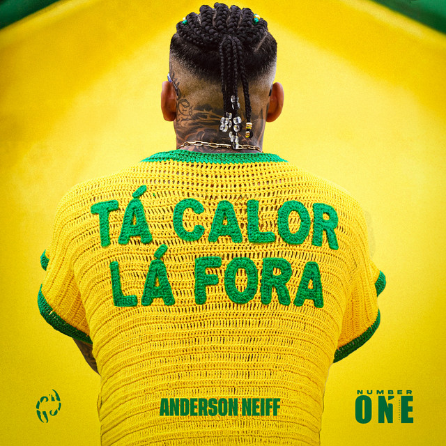 Anderson Neiff e Mano Cheffe – “Tá Calor Lá Fora”
