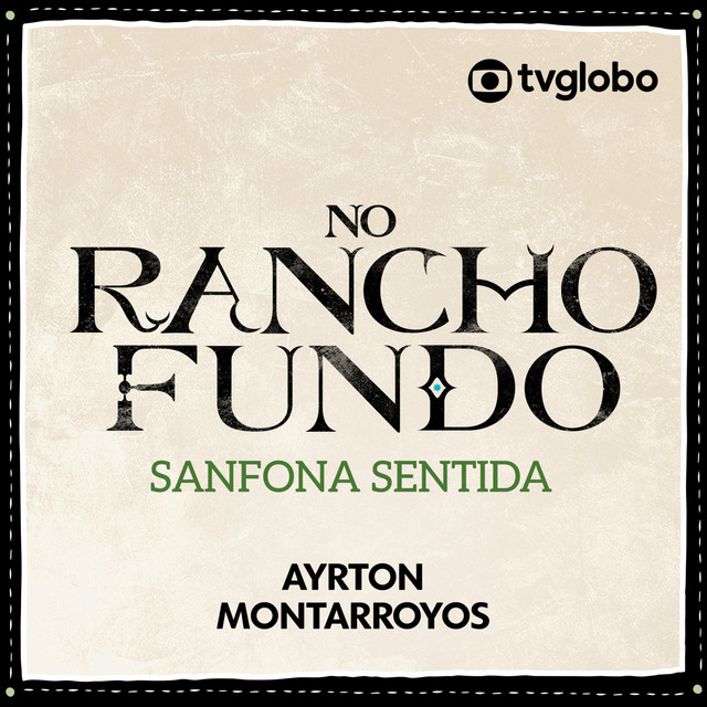 Ayrton Montarroyos – “Sanfona Sentida (No Rancho Fundo)”