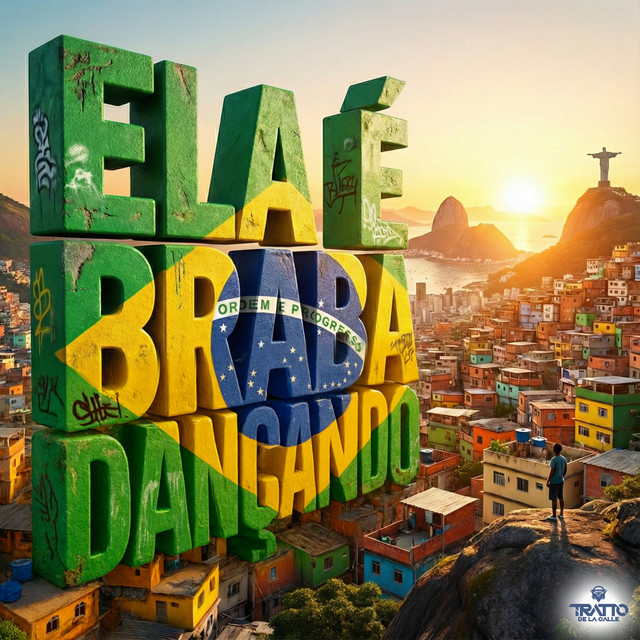 LEON PX, LuisinhoDJ e TRATTO DE LA CALLE – “Ela É Braba Dançando”
