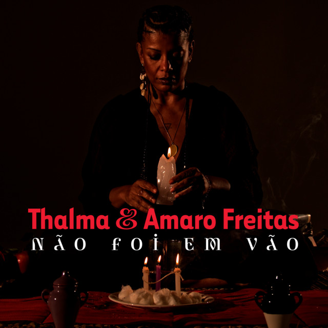 Amaro Freitas e Thalma De Freitas – “Não Foi Em Vão”