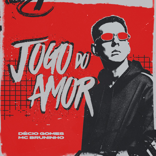 MC Bruninho, Décio Gomes e SAM SAM – “Jogo do Amor”