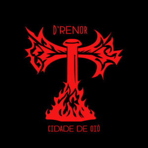Di Melo, D’Renor e Ccoma – “Cidade de Oió”