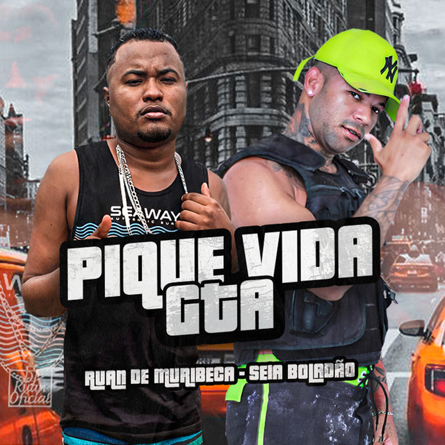 Ruan de Muribeca e Mc Seia Boladão – “Pique Vida GTA”