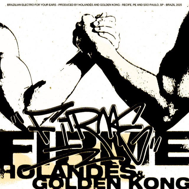 holandês e Golden Kong – “FIRME”