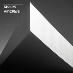 Matheus Mota e Ghales – “Include (Matheus Mota)”