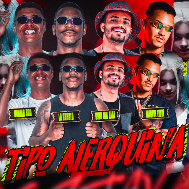 BNB No Beat, Mestre lnm, Bruno RDV, Eo Chaves e Mc Dobella – “Tipo Alerquina”