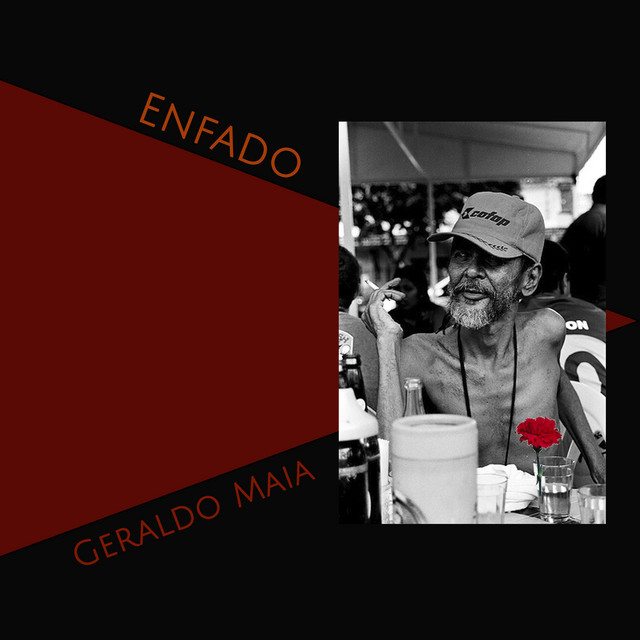 Geraldo Maia – “Enfado”