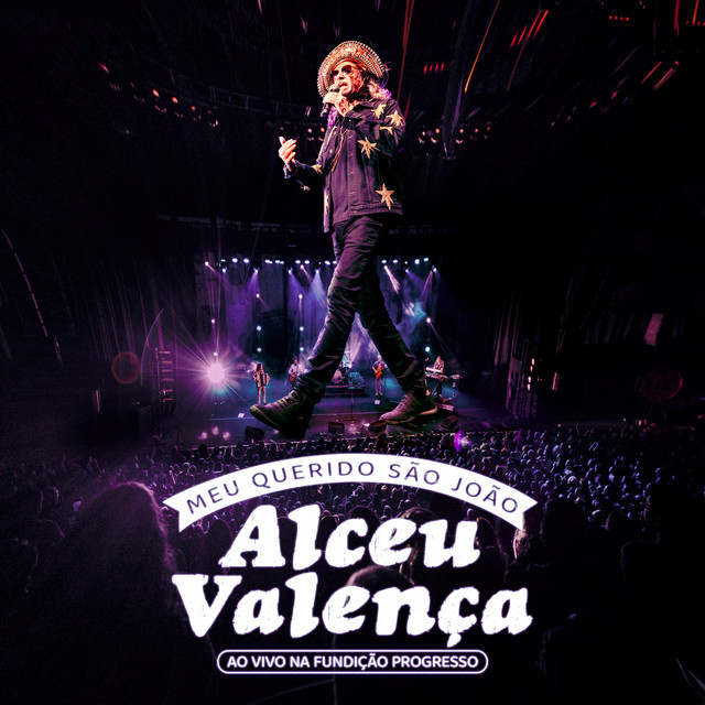 Alceu Valença – “Meu Querido São João (Ao Vivo na Fundição Progresso)”