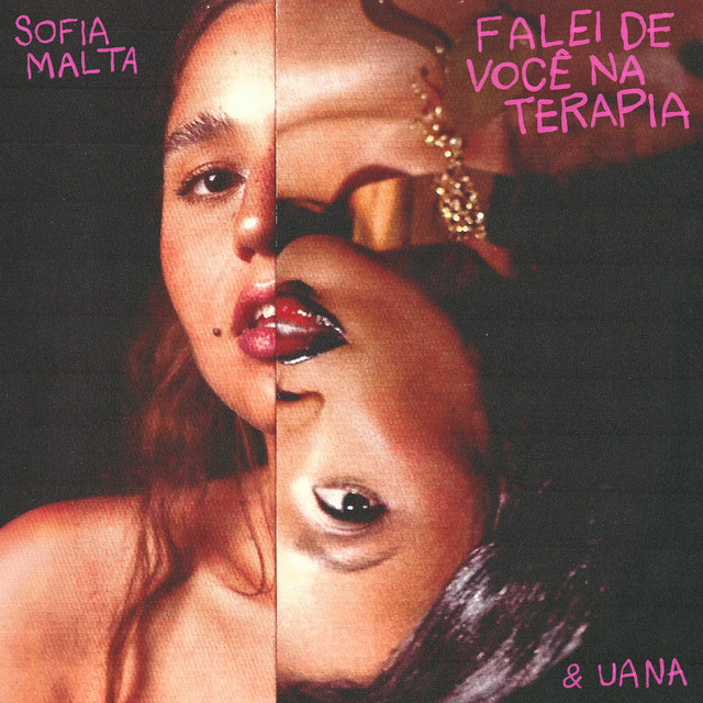 Sofia Malta e UANA – “Falei de você na terapia”
