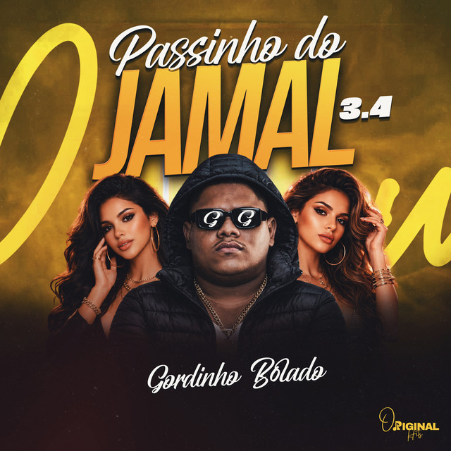 Gordinho Bolado – “Passinho do Jamal 3.4”