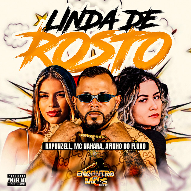 Afinho do Fluxo, Rapunzell e Mc Nahara – “Linda de Rosto”