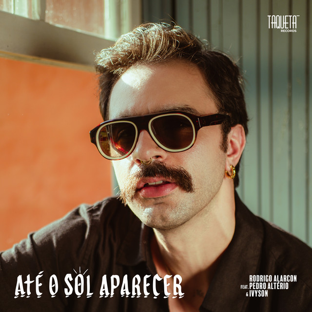 IVYSON, Rodrigo Alarcon e Pedro Altério – “Até o Sol Aparecer”