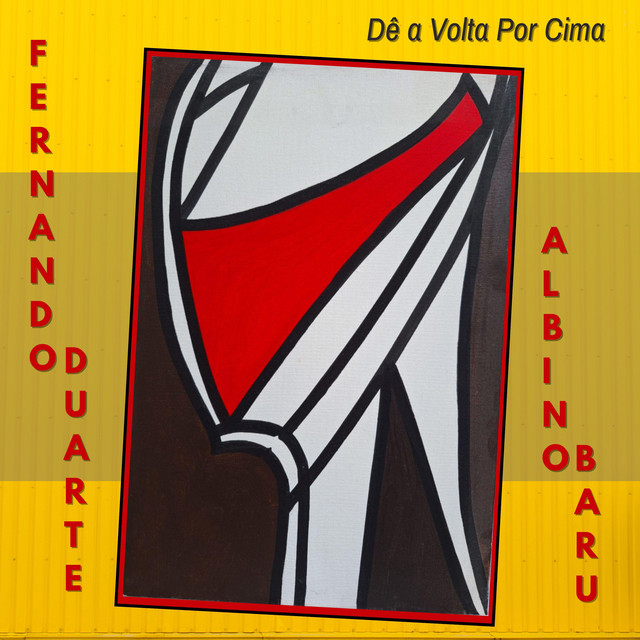 Albino Baru e Fernando Duarte – “Dê a Volta Por Cima”