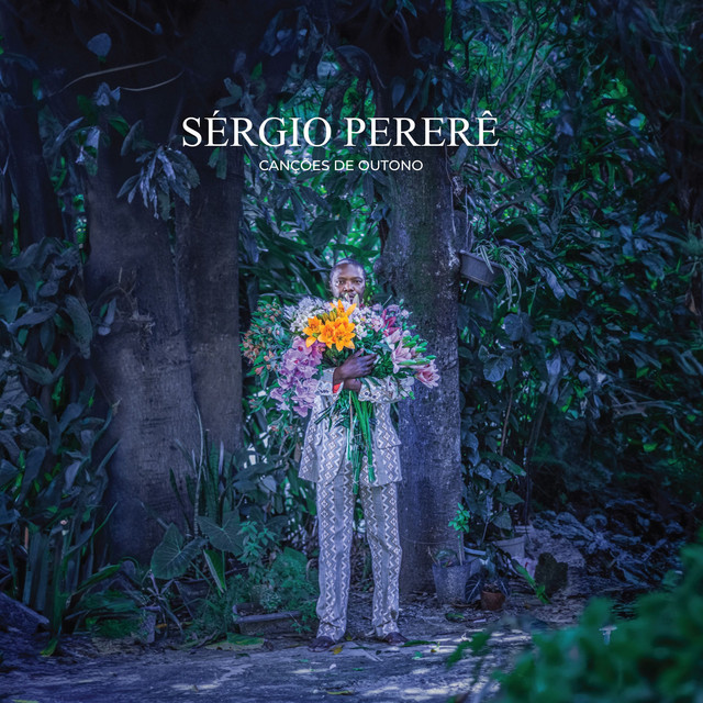 Lia de Itamaracá e Sérgio Pererê – “Canções de outono”