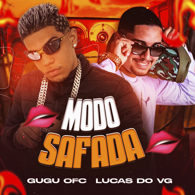 Gugu Ofc e Lucas do VG – “Modo Safada”