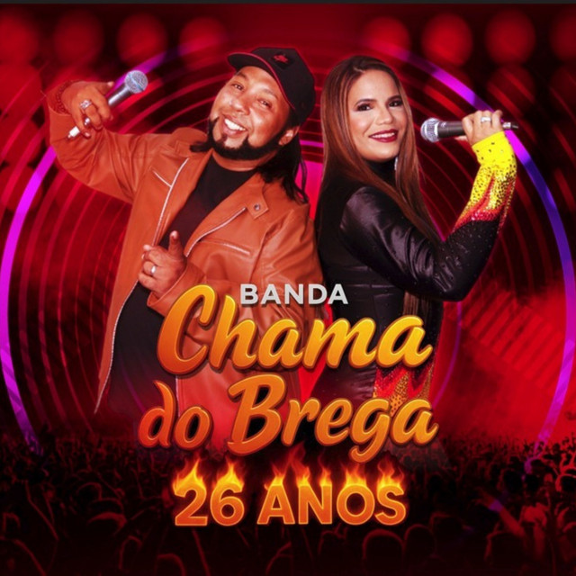 Banda Chama Do Brega – “A Chama do Amor”
