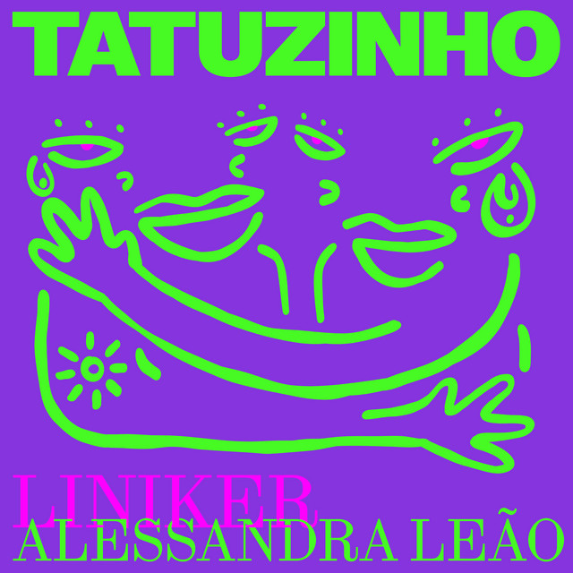 Alessandra Leão, Liniker e Chico Correa – “Tatuzinho”