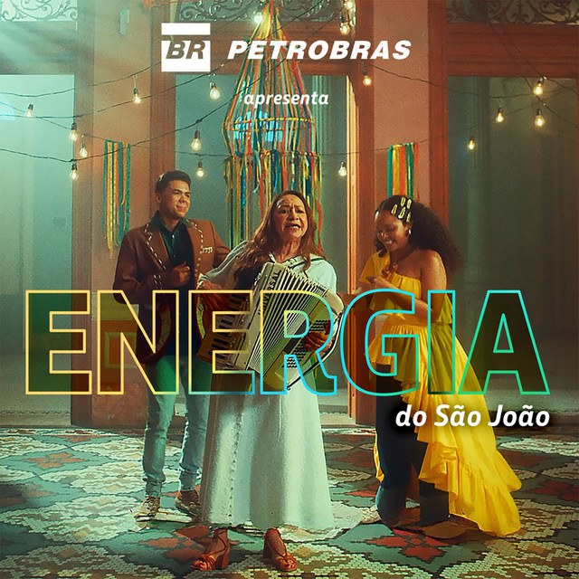 Joyce Alane, Casa Amarela, TEREZINHA DO ACORDEON e Lucas Aboiador – “Energia do São João (Petrobras Apresenta)”