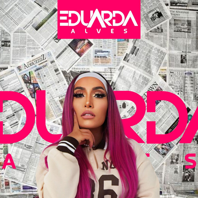 Eduarda Alves – “Perigosa”
