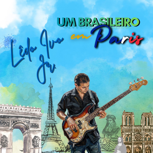 Lêdo Ivo Jr. – “Um Brasileiro em Paris”