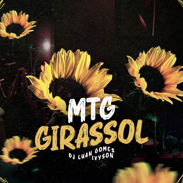 IVYSON e Dj Luan Gomes – “MTG GIRASSOL”