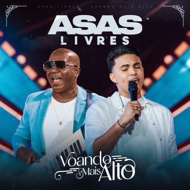 Vitor Fernandes e Asas Livres – “Voando mais alto”