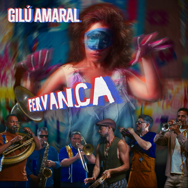 gilu amaral e Rimas Inc – “Fervança”