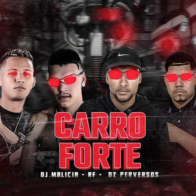 Oz Perversos, DJ Malicia e RF – “Carro Forte”