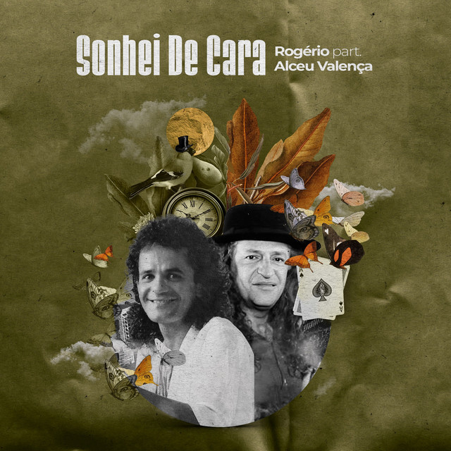 Alceu Valença e Rogério – “Sonhei de Cara”