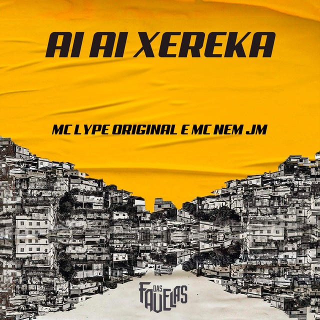 Mc Nem Jm, Mc Lype Original e DJ DIGUINHO MANDELÃO – “Ai Ai Xereka”