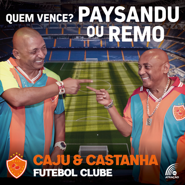 Caju e Castanha – “Quem Vence? Paysandu Ou Remo”