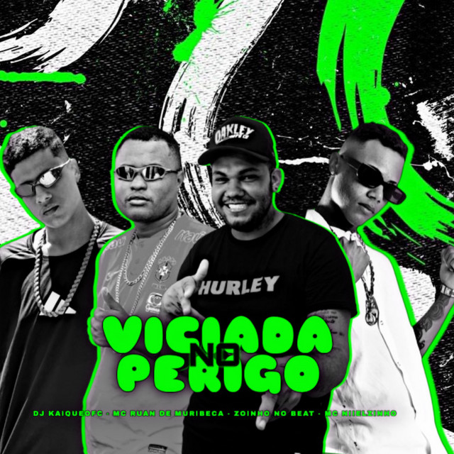 Ruan de Muribeca, Mc Niielzinho e DJ Kaiqueofc – “Viciada no Perigo”