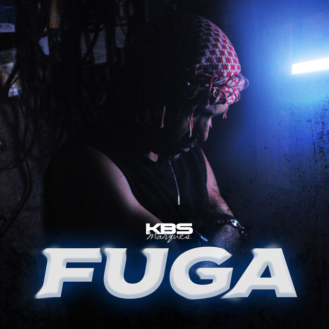 KBS Marques – “Fuga”