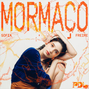 Sofia Freire – “Mormaço”