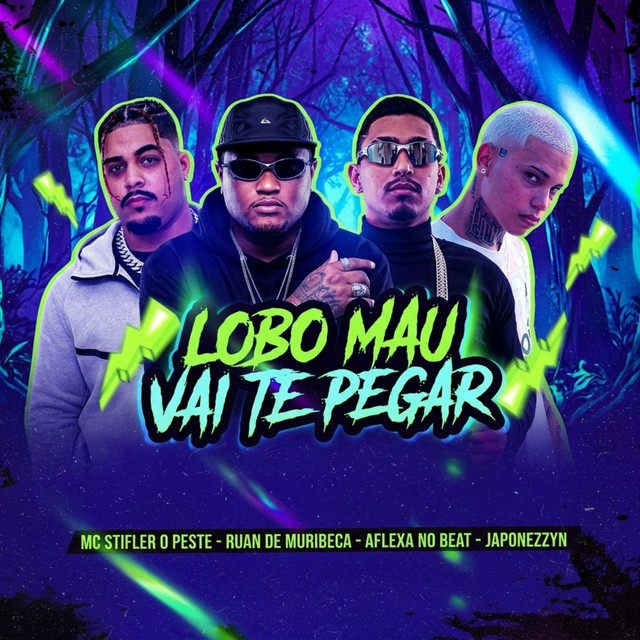 Ruan de Muribeca, Aflexa no Beat, Japonezzyn e Mc Stifler o Peste – “Lobo Mau Vai te Pegar”