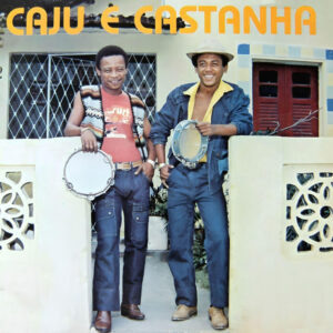 Capa de Caju e Castanha – “Álbum de Família”