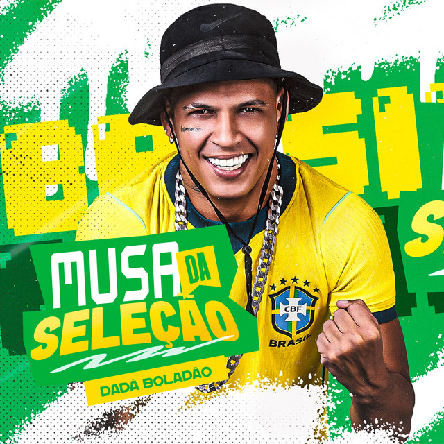 Dadá Boladão e DJ Malicia – “Musa da Seleção”