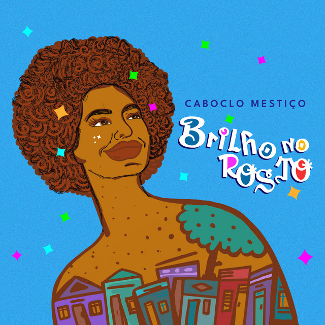 Caboclo Mestiço – “Brilho no Rosto”